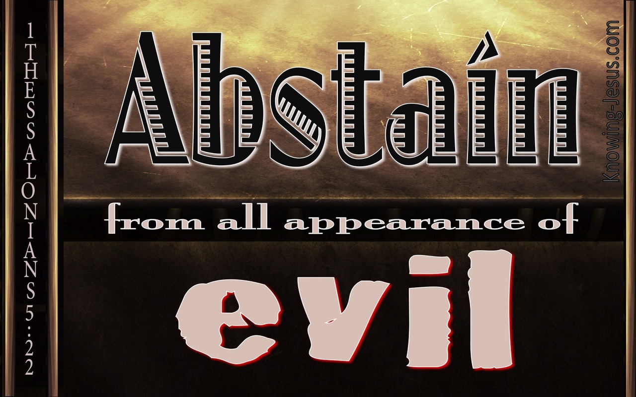 1 Thessalonians 5:22 Abstain From All Appearance Of Evil (brown)